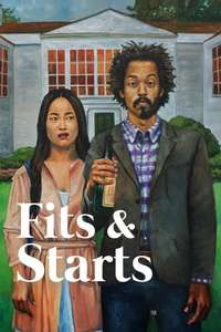 Fits and Starts - Poster