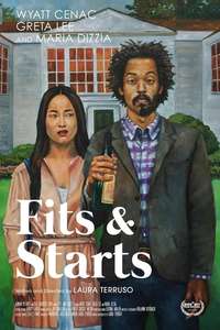 Fits and Starts - Poster