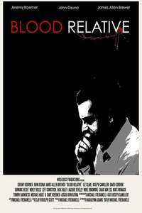 Blood Relative - Posters