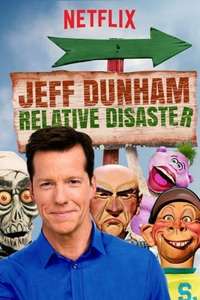 Jeff Dunham: Relative Disaster - Poster