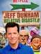 Jeff Dunham: Relative Disaster
