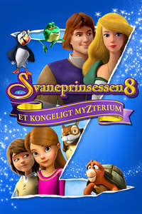 The Swan Princess: A Royal Myztery - Poster