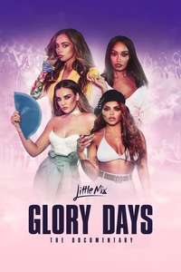 Little Mix: Glory Days - Poster