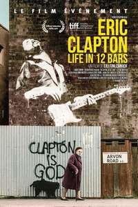 Eric Clapton: Life in 12 Bars - Poster
