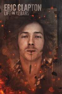 Eric Clapton: Life in 12 Bars - Poster