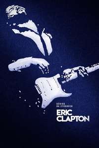 Eric Clapton: Life in 12 Bars - Poster