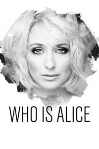 Who Is Alice? - Poster