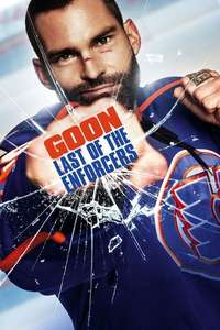 Goon: Last of the Enforcers - Poster
