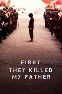 First They Killed My Father - Poster