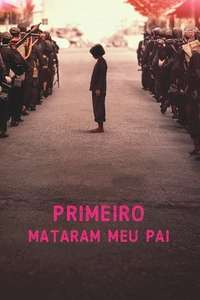First They Killed My Father - Poster
