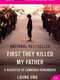 First They Killed My Father