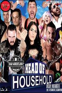 Bar Wrestling 6: Head Of Household - Poster