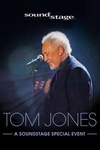 Tom Jones: Live on Soundstage - Poster