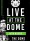 PROGRESS Live At The Dome: 14th March