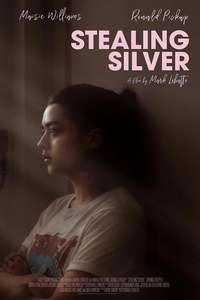 Stealing Silver - Poster