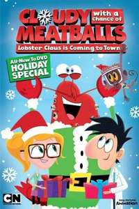 Cloudy with a Chance of Meatballs: Lobster Claus Is Coming to Town - Poster