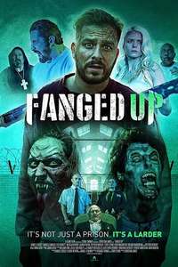 Fanged Up - Poster