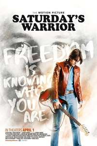 Saturday's Warrior - Poster