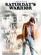 Saturday's Warrior