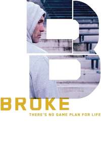 Broke - Poster