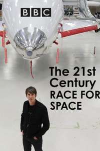 The 21st Century Race For Space - Poster