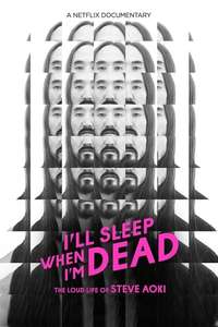 I'll Sleep When I'm Dead - Poster