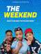 The Weekend