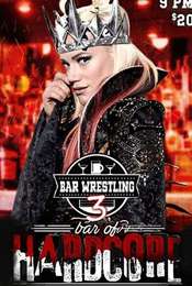 Bar Wrestling 3: Bar Of Hardcore