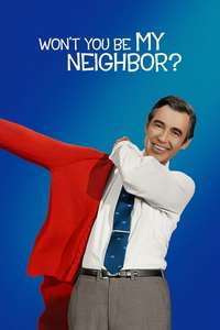 Won't You Be My Neighbor? - Poster