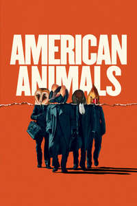 American Animals - Poster