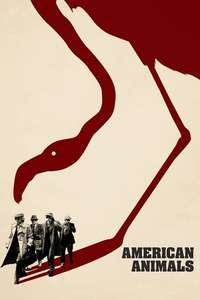 American Animals - Poster