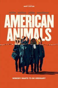 American Animals - Poster