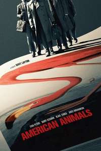 American Animals - Poster