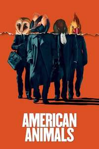American Animals - Poster