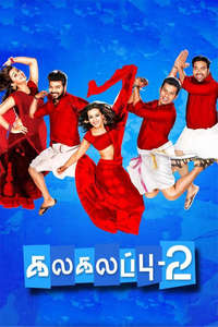 Kalakalappu 2 - Poster