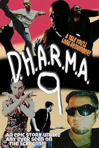 D.H.A.R.M.A. 9 - Poster
