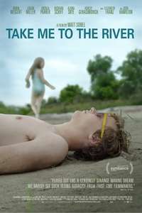 Take Me to the River - Poster
