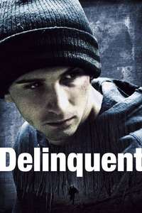 Delinquent - Poster