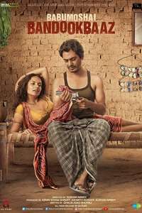 Babumoshai Bandookbaaz - Poster