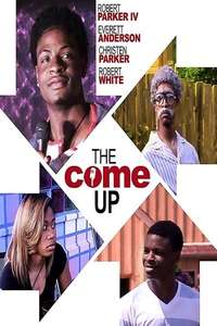 The Come Up - Poster