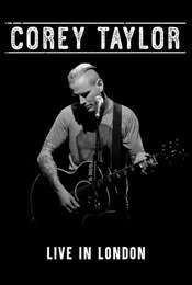 Corey Taylor - Live in London