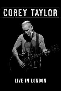 Corey Taylor - Live in London - Poster