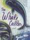 The Whale Caller