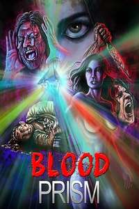 Blood Prism - Poster