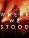 The Pineapple Thief - Where We Stood