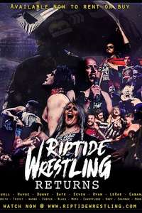 RIPTIDE Wrestling: Returns - Poster
