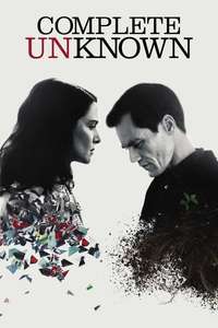 Complete Unknown - Poster