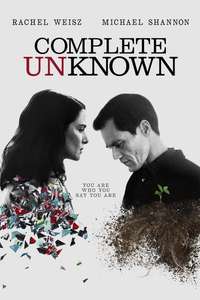 Complete Unknown - Poster