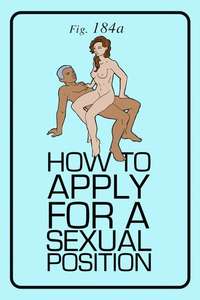 How to Apply for a Sexual Position - Poster