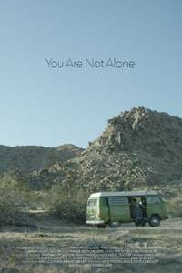 You Are Not Alone - Poster